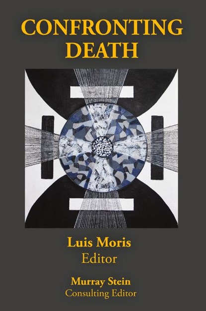 Confronting Death, Luis Moris - Paperback - 9781685035013