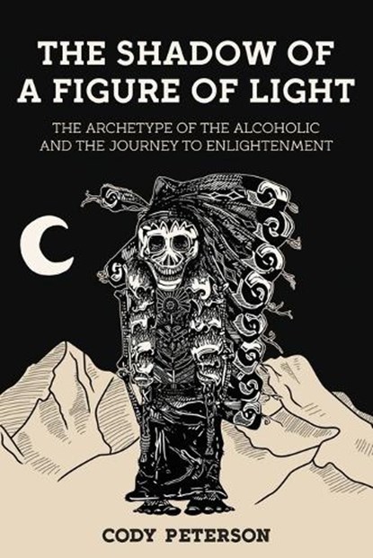 The Shadow of a Figure of Light, Cody Peterson - Paperback - 9781685035198