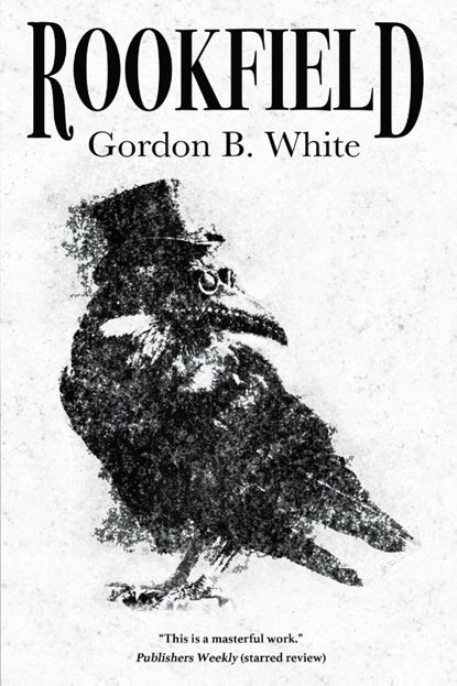 Rookfield, Gordon B White - Paperback - 9781685100032