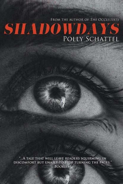 Shadowdays, Polly Schattel - Paperback - 9781685100155