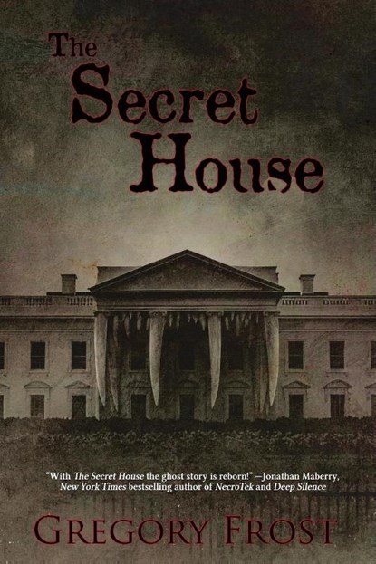The Secret House, Gregory Frost - Paperback - 9781685101480