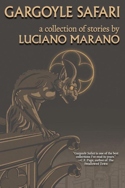 Gargoyle Safari, Luciano Marano - Paperback - 9781685101763