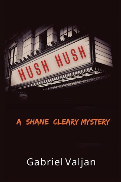 Hush Hush, Gabriel Valjan - Paperback - 9781685120436