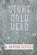 Stone Cold Dead, SETTLES,  B Payton - Paperback - 9781685121020