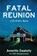 Fatal Reunion, Annette Dashofy - Paperback - 9781685121181