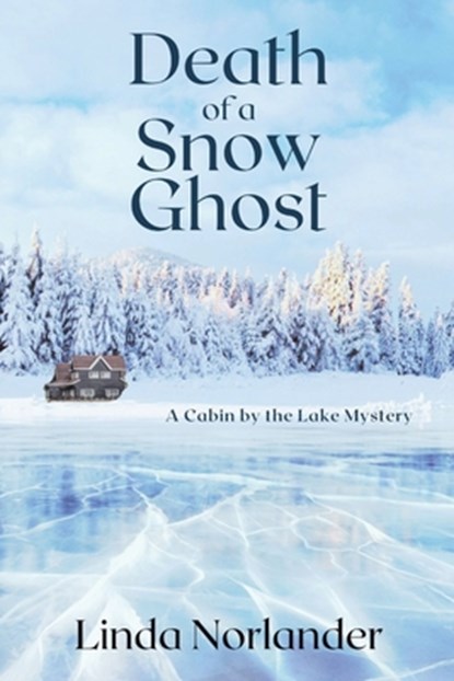 Death of a Snow Ghost, Linda Norlander - Paperback - 9781685121280