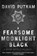A Fearsome Moonlight Black, David Putnam - Paperback - 9781685121501