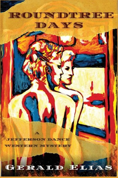 Roundtree Days, Gerald Elias - Paperback - 9781685121709