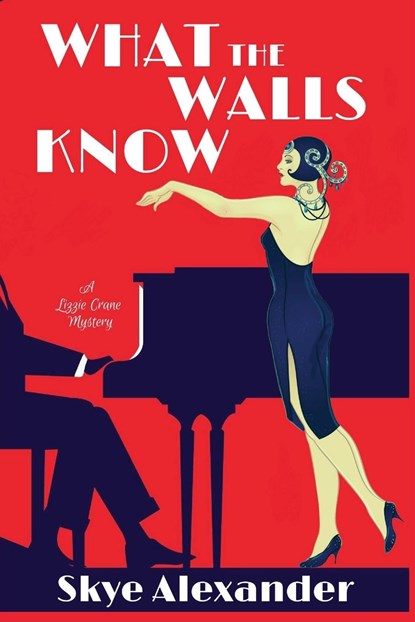 What the Walls Know, Skye Alexander - Paperback - 9781685121860