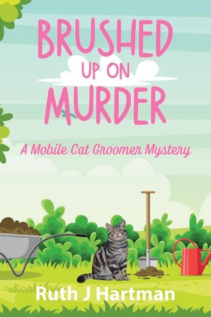 Brushed Up On Murder, Ruth J. Hartman - Paperback - 9781685123253