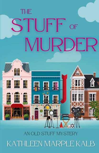 The Stuff of Murder, Kathleen Marple Kalb - Paperback - 9781685125165