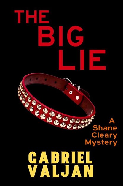 The Big Lie, Gabriel Valjan - Paperback - 9781685125301