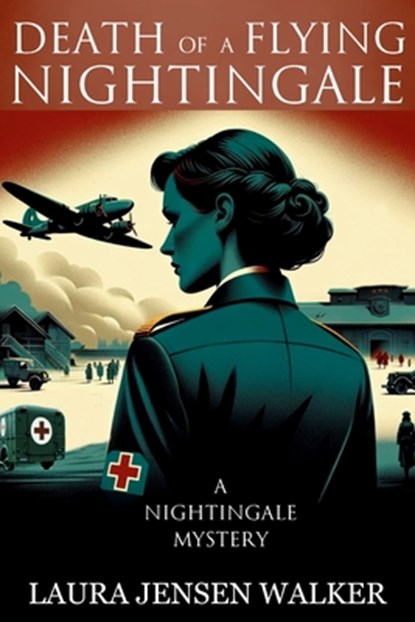 Death of a Flying Nightingale: A Nightingale Mystery, Laura Jensen Walker - Paperback - 9781685125592