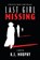 Last Girl Missing, K. L. Murphy - Paperback - 9781685126827