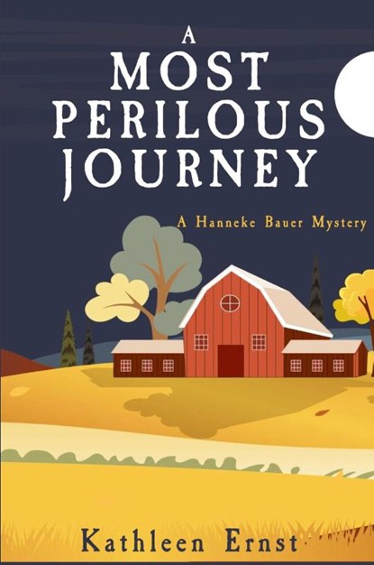 A Most Perilous Journey, Kathleen Ernst - Paperback - 9781685126926