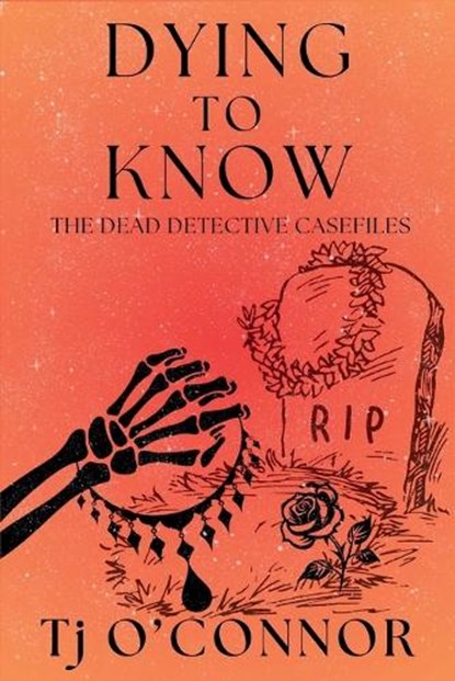 Dying to Know, Tj O'Connor - Paperback - 9781685127589