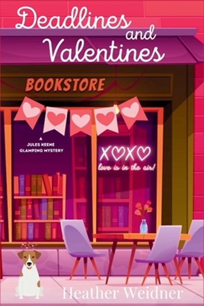 Deadlines and Valentines, Heather Weidner - Paperback - 9781685127640