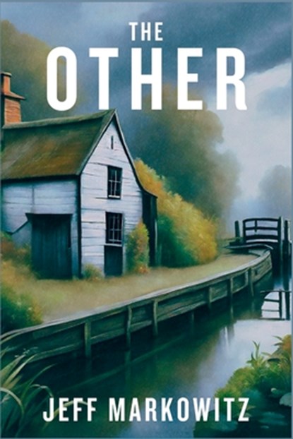The Other, Jeff Markowitz - Paperback - 9781685128043