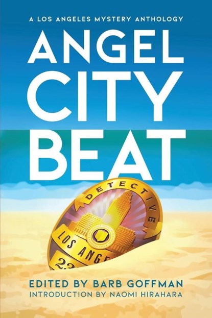 Angel City Beat, Barb Goffman - Paperback - 9781685128241