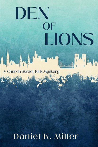 Den of Lions, Daniel K. Miller - Paperback - 9781685128333