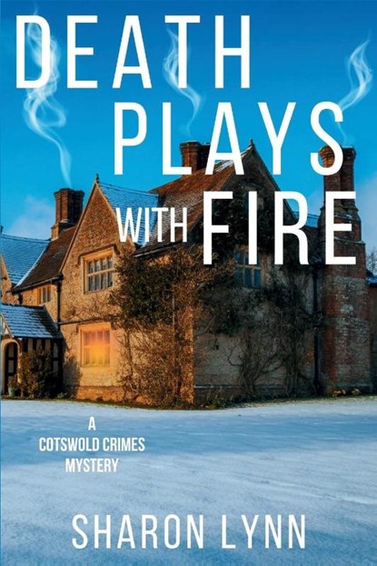 Death Plays With Fire, Sharon Lynn - Paperback - 9781685128357