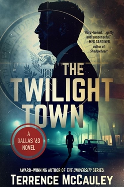 The Twilight Town, Terrence McCauley - Paperback - 9781685129200