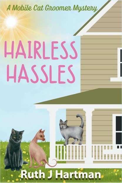 Hairless Hassles, Ruth J. Hartman - Paperback - 9781685129545