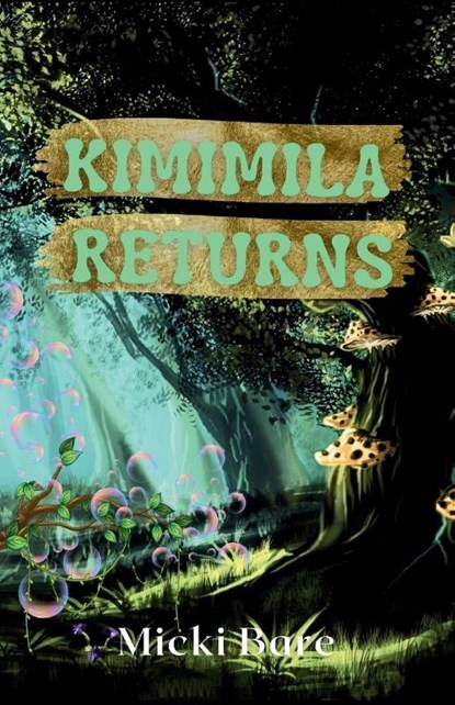 Kimimila Returns, Micki Bare - Paperback - 9781685129781