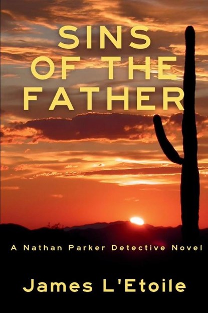 Sins of the Father, James L'Etoile - Paperback - 9781685129927