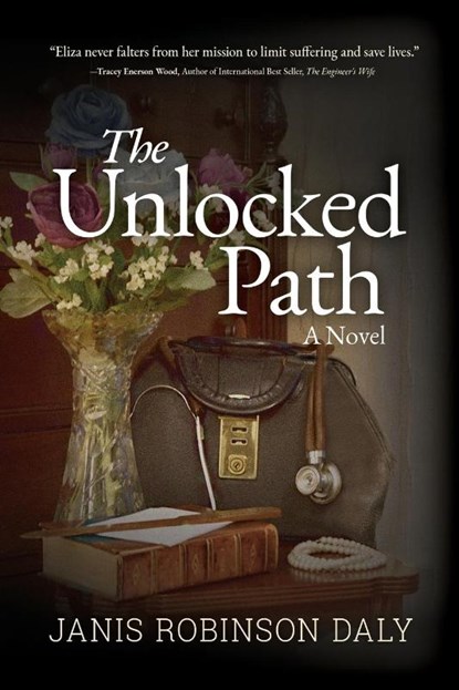 The Unlocked Path, Janis Robinson Daly - Paperback - 9781685130145