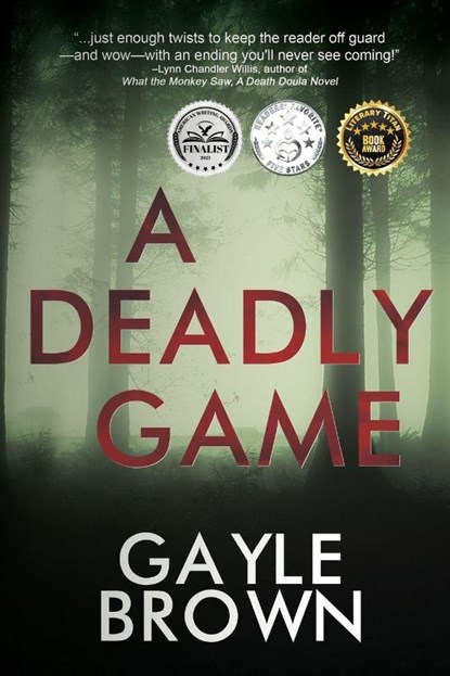 A Deadly Game, Gayle Brown - Paperback - 9781685133320