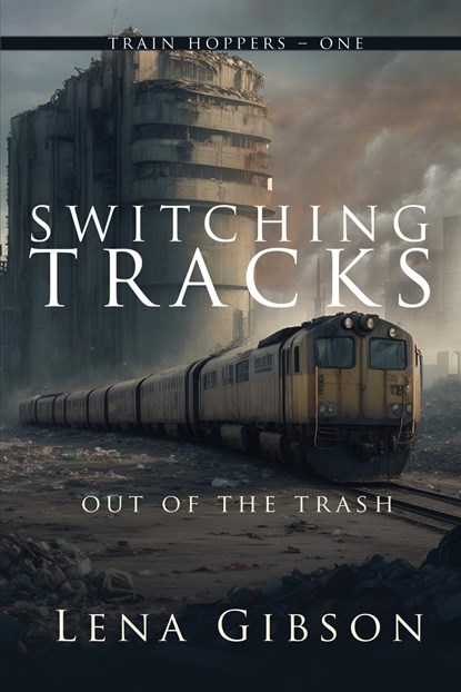 Switching Tracks, Lena Gibson - Paperback - 9781685133641