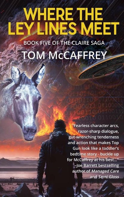 Where The Ley Lines Meet, Tom McCaffrey - Gebonden - 9781685134273