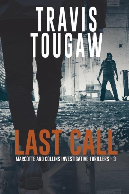 Last Call, Travis Tougaw - Paperback - 9781685135041