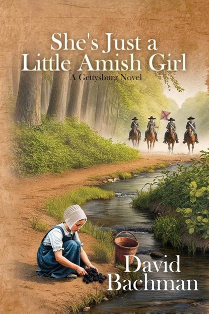 She's Just a Little Amish Girl, David Bachman - Paperback - 9781685136116
