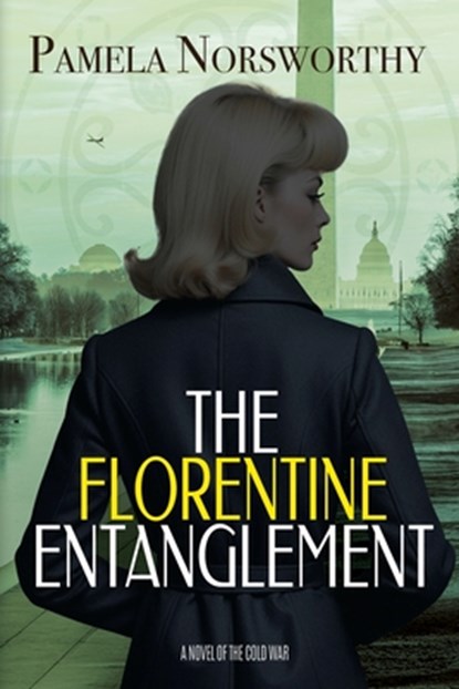 The Florentine Entanglement, Pamela Norsworthy - Paperback - 9781685136949