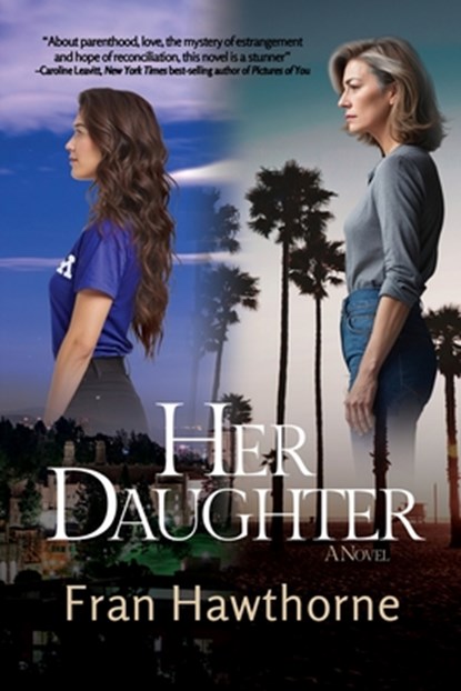 Her Daughter, Fran Hawthorne - Paperback - 9781685136994