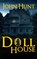 Doll House, John Hunt - Gebonden - 9781685137908