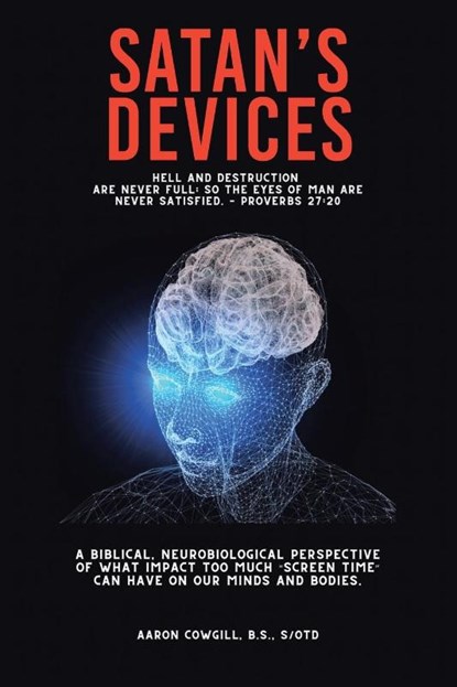 Satan's Devices, Aaron Cowgill - Paperback - 9781685172107