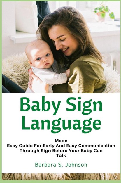 Baby Sign Language, Barbara Johnson - Paperback - 9781685220068