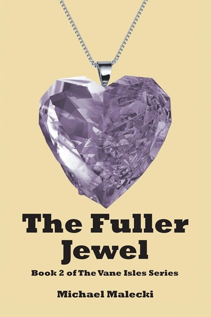 The Fuller Jewel, Michael Malecki - Paperback - 9781685265816