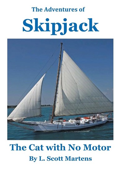 The Adventures of SKIPJACK, L. Scott Martens - Gebonden - 9781685268978