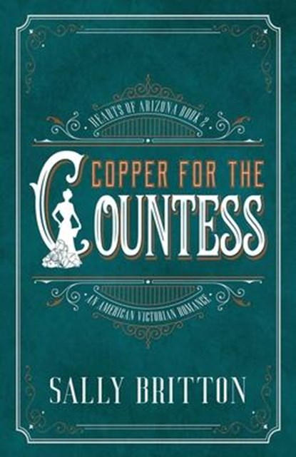 Copper for the Countess, Sally Britton - Paperback - 9781685270070
