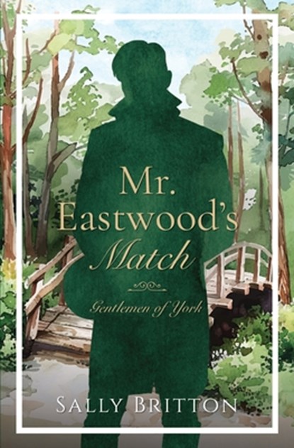 Mr. Eastwood's Match, Sally Britton - Paperback - 9781685270681