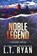 Noble Legend, L. T. Ryan - Paperback - 9781685331849
