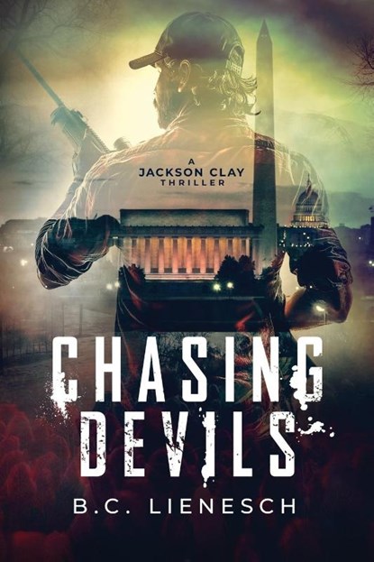 Chasing Devils, B. C. Lienesch - Paperback - 9781685333669