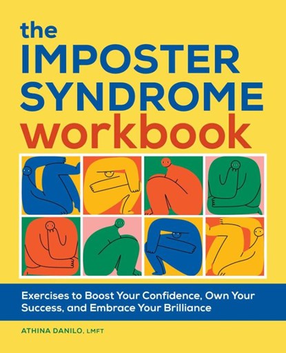 The Imposter Syndrome Workbook, Athina Danilo - Paperback - 9781685390082