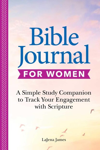 Bible Journal for Women, Lajena James - Paperback - 9781685392833
