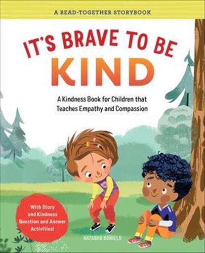 It's Brave to Be Kind, Natasha Daniels - Ebook - 9781685393991