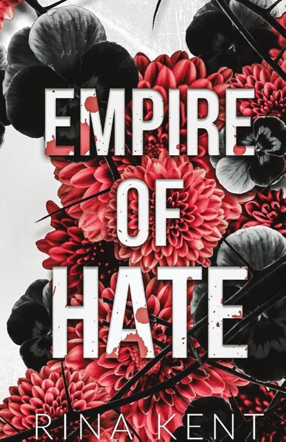 Empire of Hate, Rina Kent - Gebonden - 9781685450892